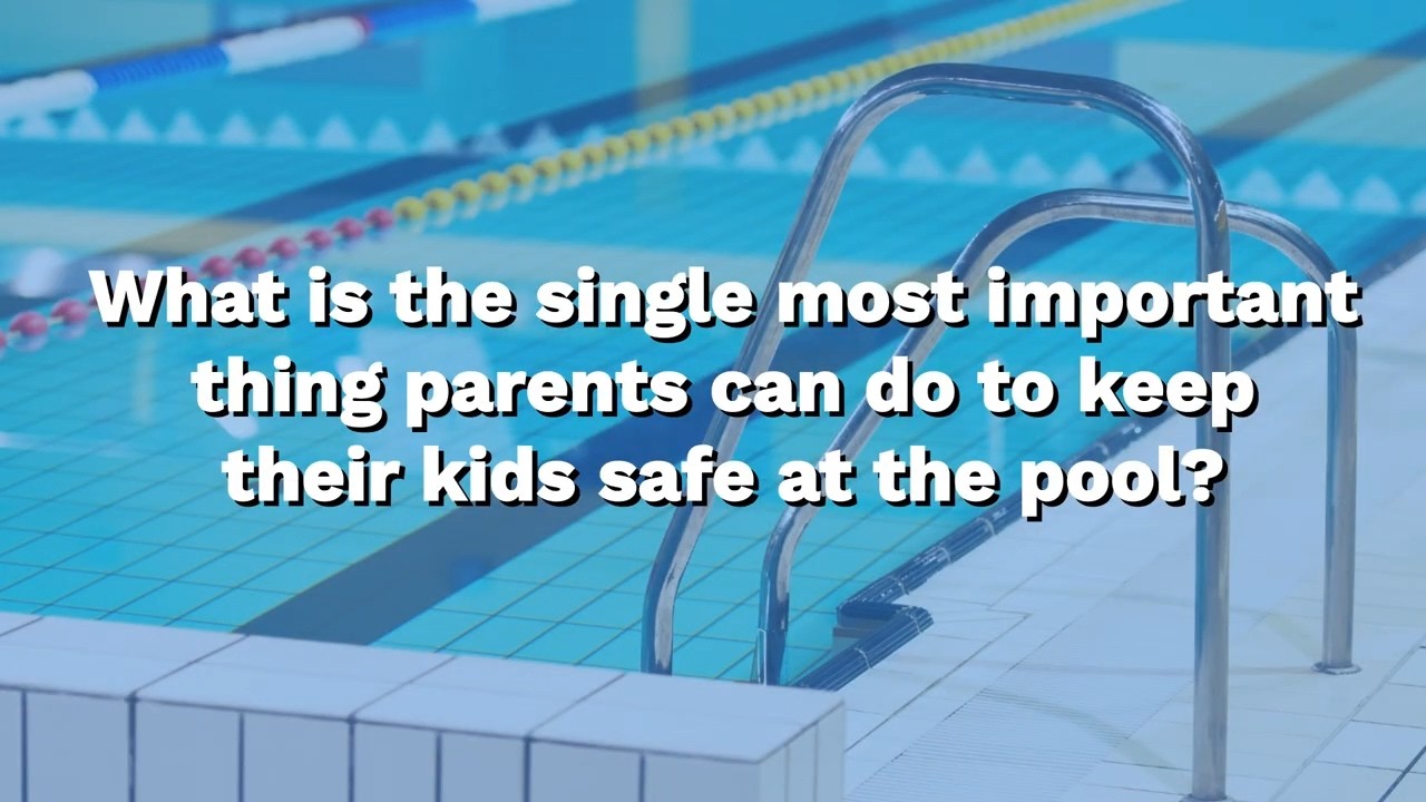 Pool Safety for Kids Q&A