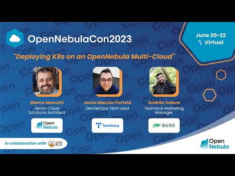 OpenNebulaCon2023 - Deploying Kubernetes on an OpenNebula Multi-Cloud Environment