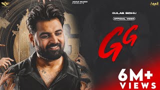 GG (Official Video) Gulab Sidhu | Jang Dhillon | Latest Punjabi Song 2026 | New Punjabi Song 2026