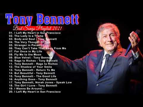 The Best fo Tony Bennett - Tony Bennett Greatest Hits Full Album 2021