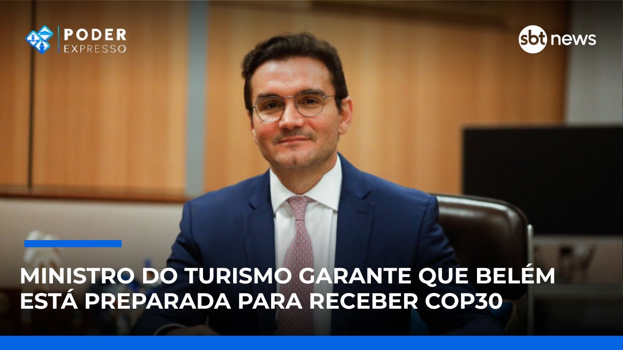 Ministro do Turismo garante que Belém já está preparada para receber COP30 | SBT News TV Online Ministro do Turismo garante que Belém já está preparada para receber COP30 | SBT News
