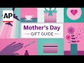 Gift ideas for Mothers Day