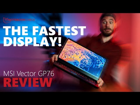 Video: The fastest display! MSI Vector GP76