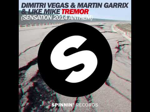 Dimitri Vegas & Martin Garrix & Like Mike - Tremor (Sensation 2014 Anthem) (Original Mix) FULL HQ