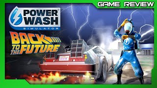 Vido-Test : PowerWash Simulator - Back to the Future Special Pack - DLC Review