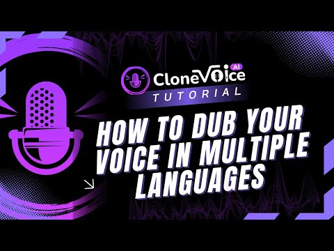 How to Dub Your Voice in Multiple Languages in CloneVoice.ai