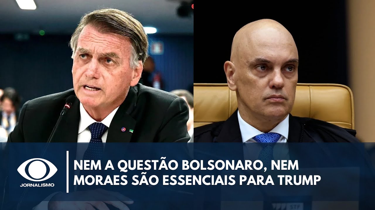 Nem a questão Bolsonaro nem Moraes são essenciais para Trump | Canal Livre