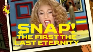 SNAP! - The First the Last Eternity