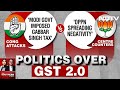 GST Reforms | Politics Over Substance In GST 2.0 Credit Exchange?