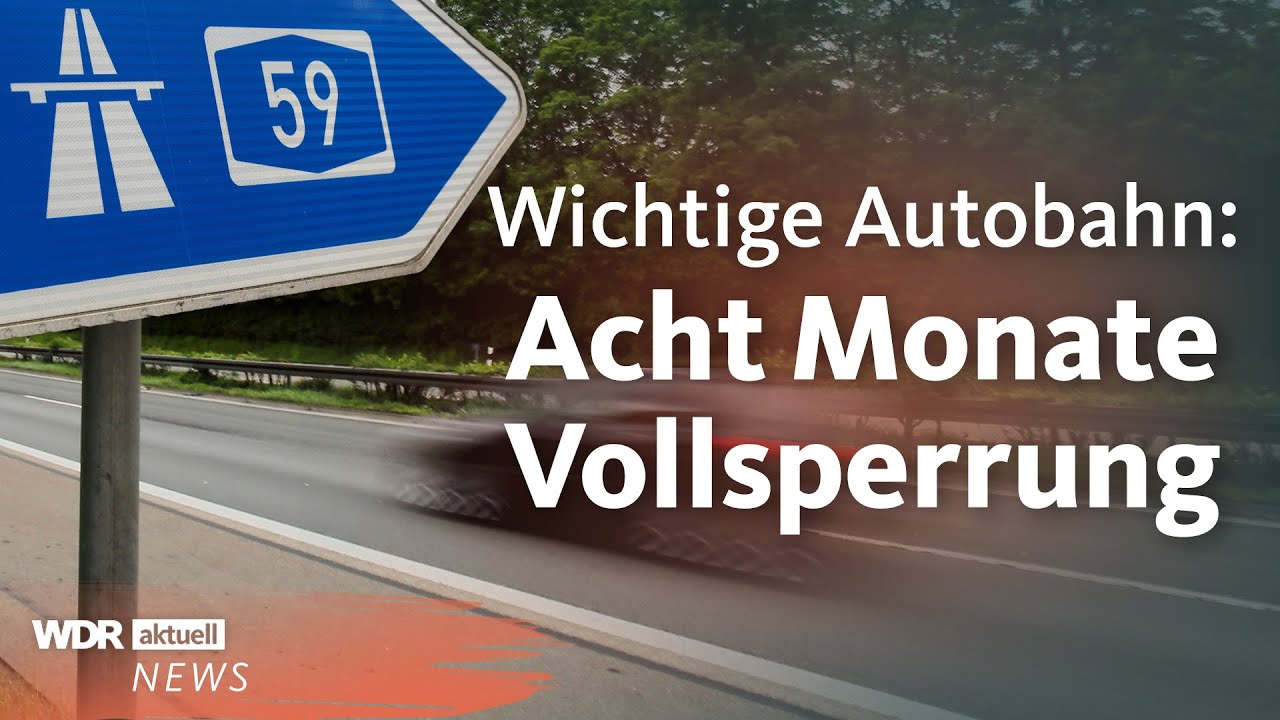 A59: Hier ist die Autobahn für acht Monate gesperrt | WDR aktuell