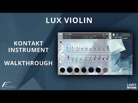 Lux Violin // David Forner // Kontakt Instrument // Walkthrough