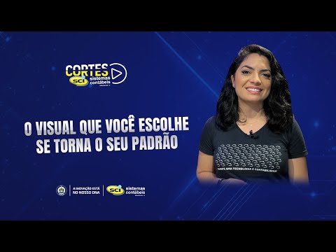 O visual que você escolhe se torna o seu padrão