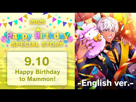 Happy Birthday, Mammon! Special 2025 Story - English Ver -