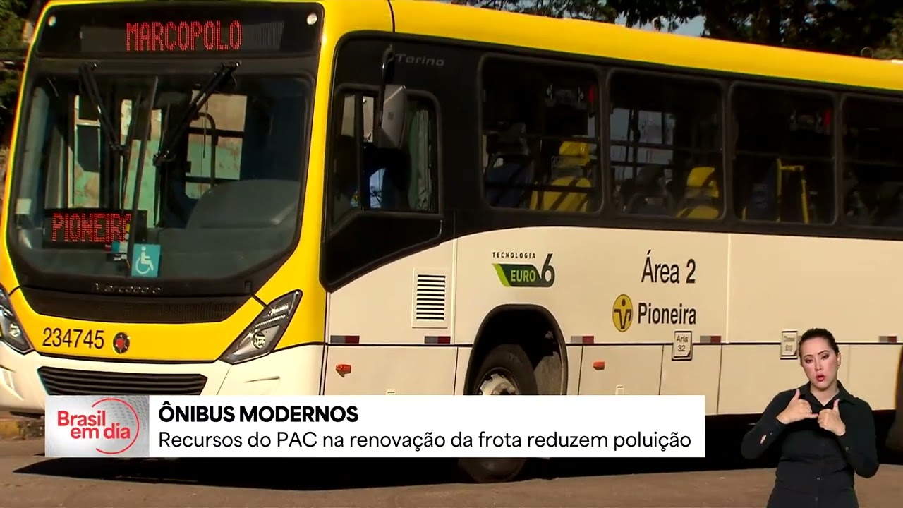 Novo PAC governo federal investe em modernização da frota nacional