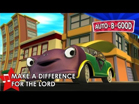 Auto-B-Good Music Video: Make A Difference For The Lord - YouTube