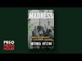 New book Madness documents the racism of a Jim Crow-era mental health facility