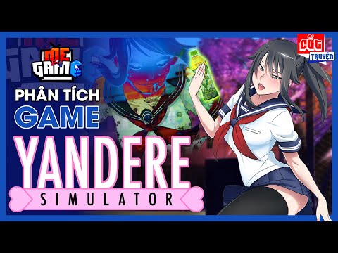 Phân Tích Game: Yandere Simulator - Giả Lập Làm Hot Girl Trà Xanh | meGAME