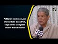 Time To Take PoK Back: Congress Leader Harish Rawat  - 01:23 min - News - Video