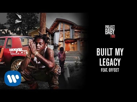 Built My Legacy (feat. Offset)