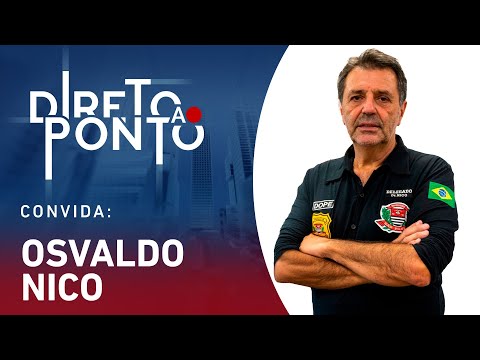 OSVALDO NICO - DIRETO AO PONTO - 12/08/24