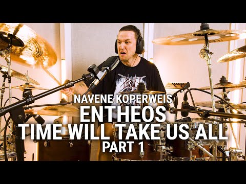 Meinl Cymbals - Navene Koperweis - Entheos - Time Will Take Us All: Part 1