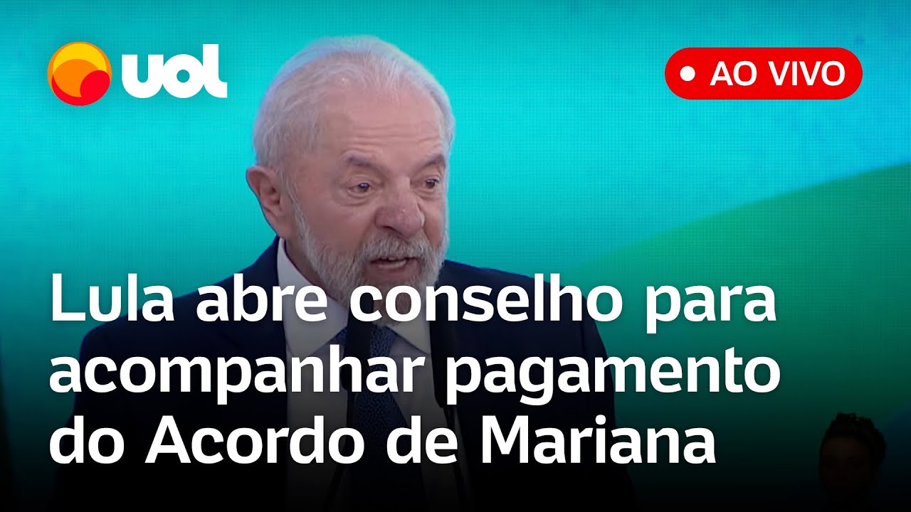 Lula acompanha posse de conselho que irá fiscalizar pagamentos do acordo de Mariana assista