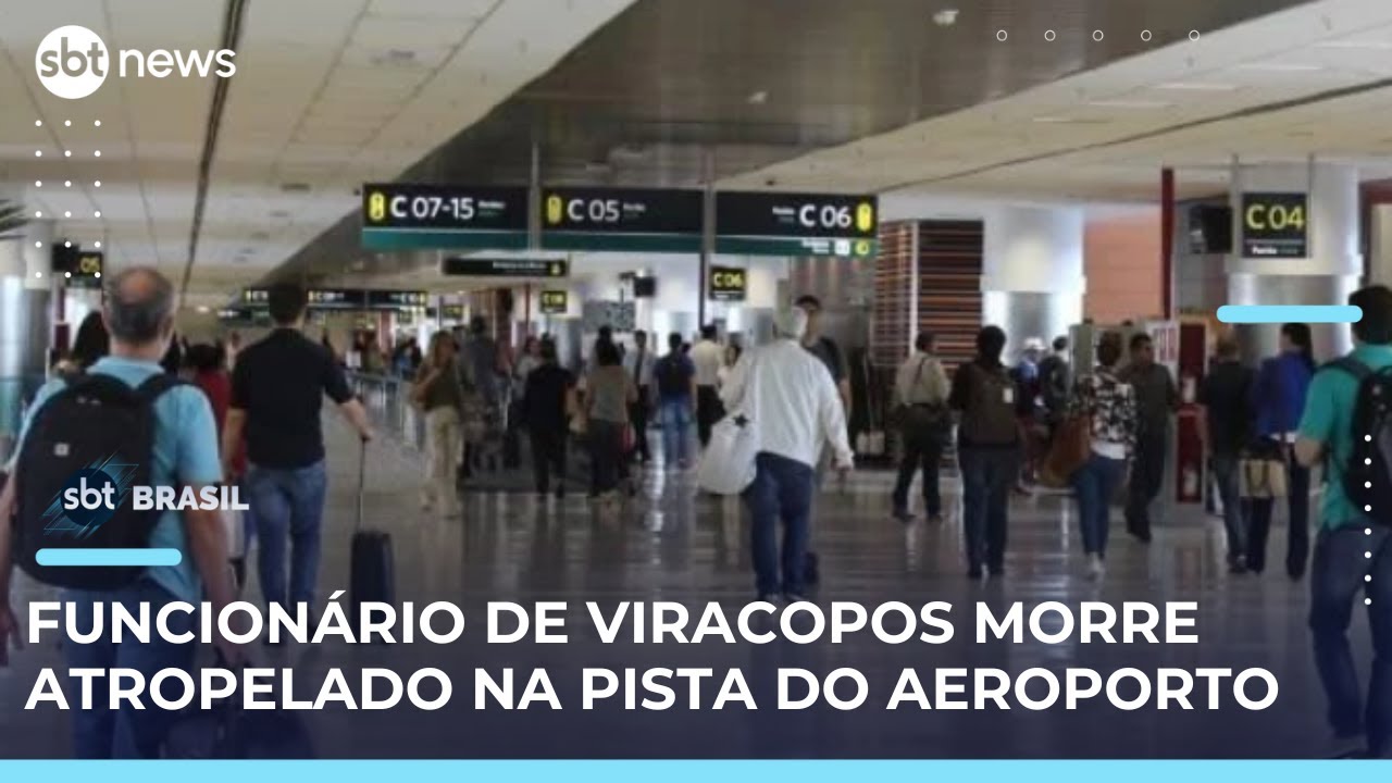 Aeroporto de Viracopos é fechado após morte de funcionário na pista | SBTBrasil