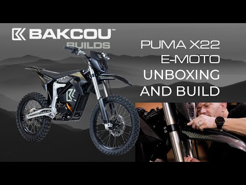 How to Assemble Bakcou's Puma X22 e motorcycle Bakcou Builds