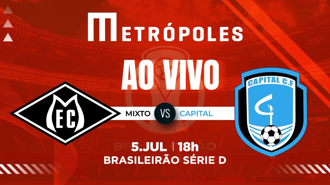 SÉRIE D AO VIVO COM IMAGENS MIXTO MT X CAPITAL DF   572025