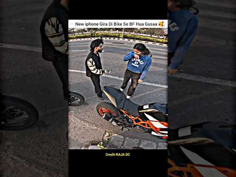 GF ne iPhone Gira Di Bike Se BF hua Gussa🤬#shorts #bike #rider #iphone #ktm #bfgf #rajadc #cutegirl