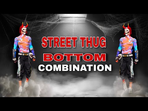 Street thug Bottom combination #freefire #dress