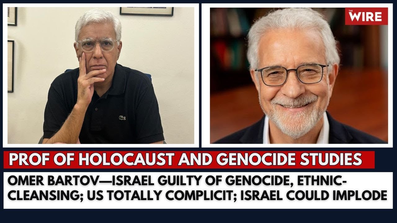 Omer Bartov—Israel Guilty of Genocide, Ethnic-cleansing; US Totally Complicit; Israel Could Implode