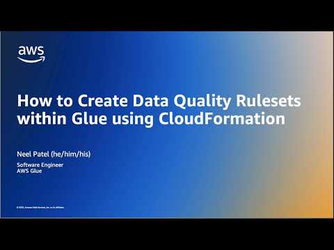 How to Create Data Quality Rulesets Within Glue Using Cloudformation | Amazon Web Services