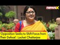 Opposition Seeks to Shift Focus from Their Defeat | Locket Chatterjee Speaks Exclusively To NewsX