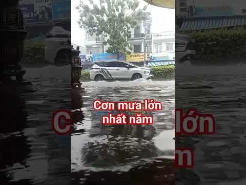 mưa lớn kinh khủng