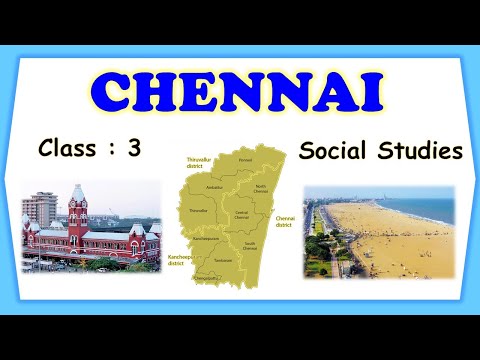 Chennai | Class 3 : Science | CBSE/ NCERT | Full Chapter Explanation | Cities in India | CHENNAI