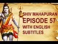 Shiv Mahapuran with English Subtitles - Shiv Mahapuran Episode 57  I Kiratarjun Katha ~ The Story of Kiratarjun & Ghushma Story)