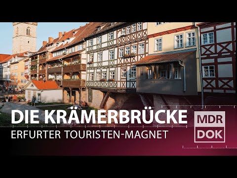 Verfall und neue Blüte - Die Krämerbrücke in Erfurt | MDR DOK