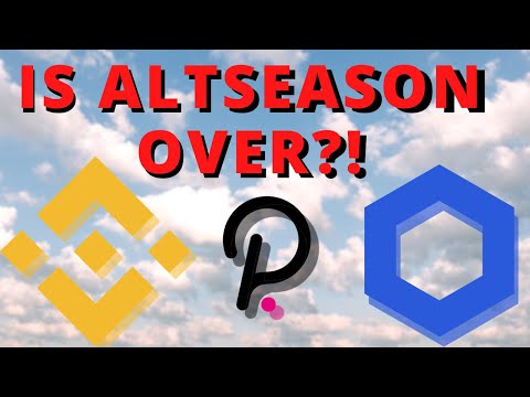 IS ALTSEASON OVER?! Bitcoin, Ethereum, ChainLink, Binance, Polkadot
