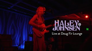 Haley Johnsen - Live at Doug Fir Lounge