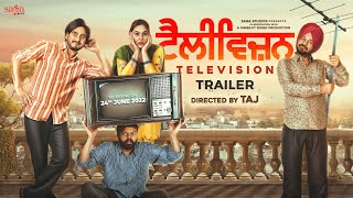 Television (2022) Punjabi Movie Trailer Video HD