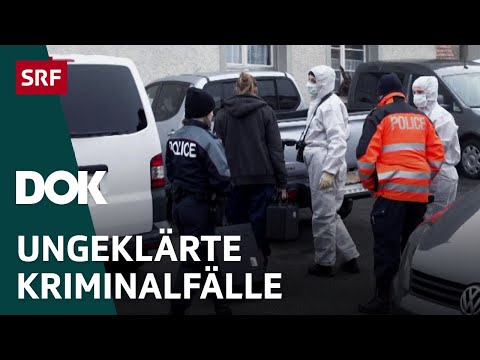 Ungelöste Verbrechen – Rätselhafte Mordfälle in der Schweiz | DOK | SRF