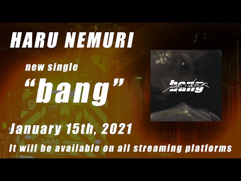 春ねむり HARU NEMURI「bang」 Official Teaser