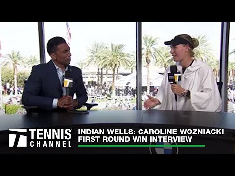 Caroline Wozniacki Ecstatic to Return to Tennis Paradise; Indian Wells 1R