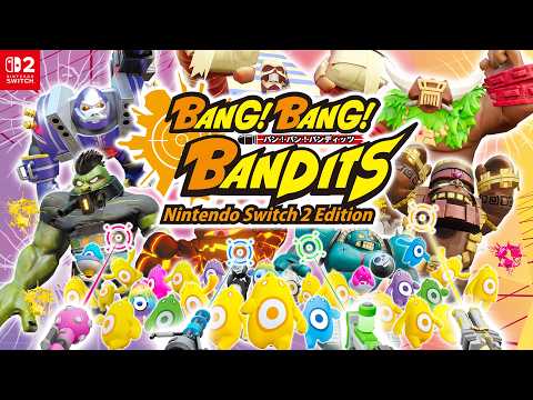 Nintendo Switch 2「バン！バン！バンディッツ Nintendo Switch 2 Edition」CMスポット