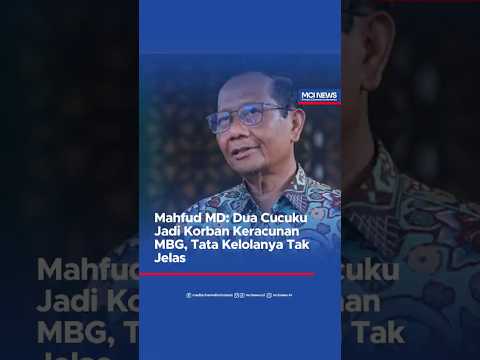 Video thumbnail Mahfud MD Dua Cucuku Jadi Korban Keracunan MBG, Tata Kelolanya Tak Jelas