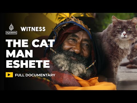 The Cat Man Eshete'