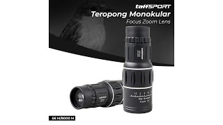 Pratinjau video produk TaffSPORT Prime Teropong Monokular Focus Zoom Lens 66 M/8000 M - 16x52