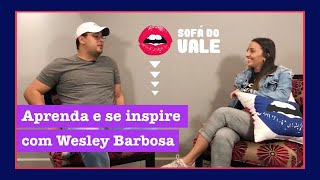 Entrevisa com Wesley Barbosa