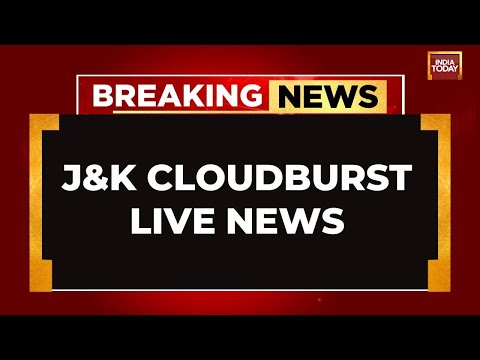 Kishtwar Cloudburst LIVE: Massive Cloudburst In J&K , Several Feared Dead | Cloudbrust News LIVE
